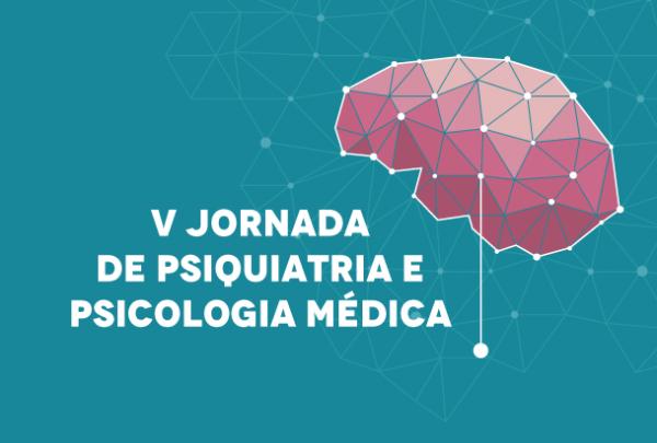 V Jornada de Psiquiatria e Psicologia Médica da UCPel recebe inscrições