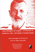 Aprendizagem de Línguas – a Presença na Ausência: CALL, Atividade e Complexidade