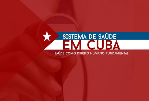 Sistema de Saúde de Cuba será apresentado em evento